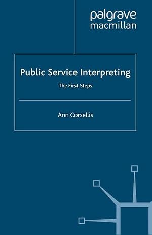 Immagine del venditore per Public Service Interpreting venduto da BuchWeltWeit Ludwig Meier e.K.