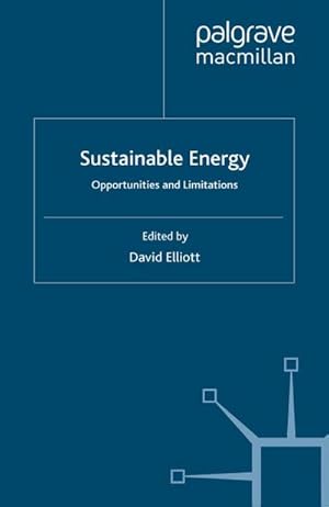 Immagine del venditore per Sustainable Energy: Opportunities and Limitations venduto da BuchWeltWeit Ludwig Meier e.K.