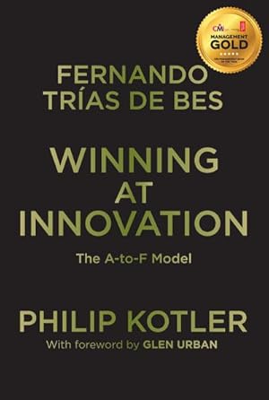 Bild des Verkufers fr Winning at Innovation: The A-To-F Model zum Verkauf von BuchWeltWeit Ludwig Meier e.K.