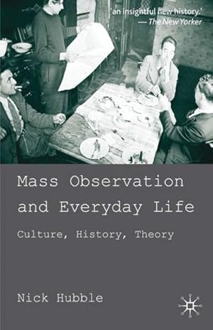 Imagen del vendedor de Mass Observation and Everyday Life a la venta por BuchWeltWeit Ludwig Meier e.K.