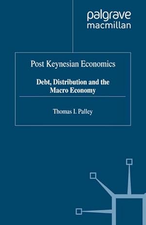 Immagine del venditore per Post Keynesian Economics venduto da BuchWeltWeit Ludwig Meier e.K.