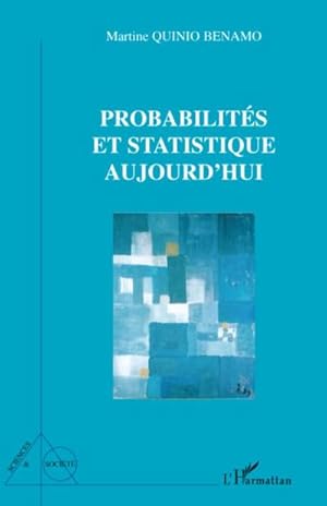 Seller image for Probabilits et statistique aujourd'hui for sale by BuchWeltWeit Ludwig Meier e.K.