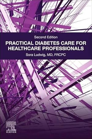 Seller image for Practical Diabetes Care for Healthcare Professionals for sale by BuchWeltWeit Ludwig Meier e.K.