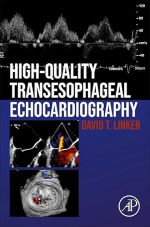 Seller image for High-Quality Transesophageal Echocardiography for sale by BuchWeltWeit Ludwig Meier e.K.