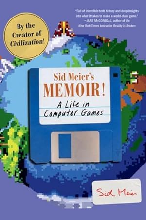 Seller image for Sid Meier's Memoir! for sale by BuchWeltWeit Ludwig Meier e.K.