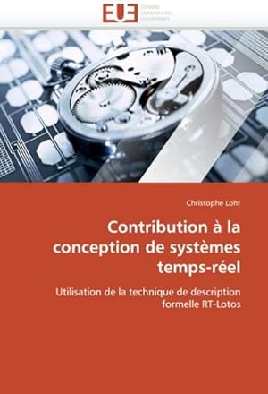 Seller image for Contribution  La Conception de Systmes Temps-Rel for sale by BuchWeltWeit Ludwig Meier e.K.