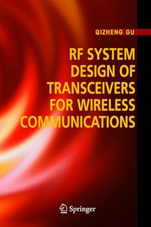 Imagen del vendedor de RF System Design of Transceivers for Wireless Communications a la venta por BuchWeltWeit Ludwig Meier e.K.