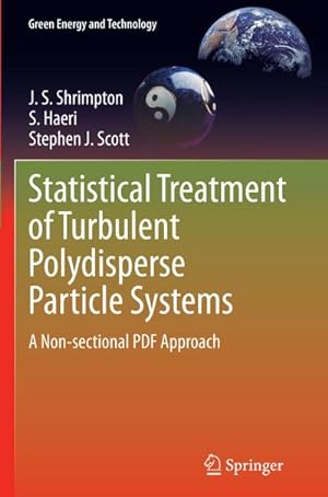 Image du vendeur pour Statistical Treatment of Turbulent Polydisperse Particle Systems mis en vente par BuchWeltWeit Ludwig Meier e.K.