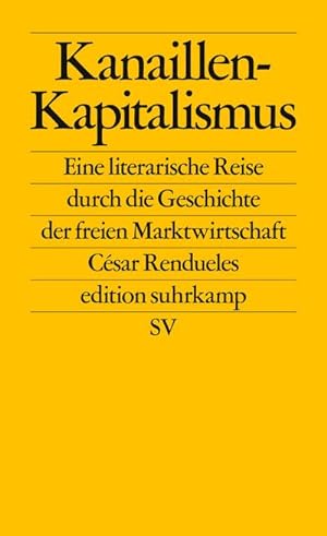 Seller image for Kanaillen-Kapitalismus for sale by BuchWeltWeit Ludwig Meier e.K.