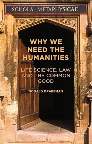 Seller image for Why We Need the Humanities for sale by BuchWeltWeit Ludwig Meier e.K.