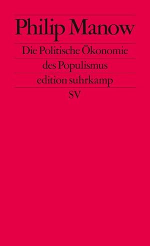 Seller image for Die Politische konomie des Populismus for sale by BuchWeltWeit Ludwig Meier e.K.