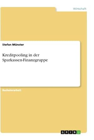 Seller image for Kreditpooling in der Sparkassen-Finanzgruppe for sale by BuchWeltWeit Ludwig Meier e.K.