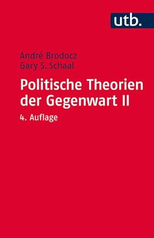 Bild des Verkufers fr Politische Theorien der Gegenwart II. Bd.2 zum Verkauf von BuchWeltWeit Ludwig Meier e.K.