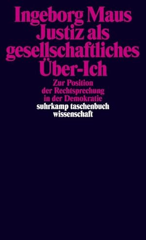 Imagen del vendedor de Justiz als gesellschaftliches ber-Ich a la venta por BuchWeltWeit Ludwig Meier e.K.