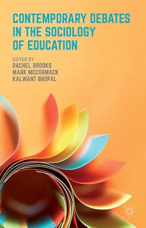 Immagine del venditore per Contemporary Debates in the Sociology of Education venduto da BuchWeltWeit Ludwig Meier e.K.