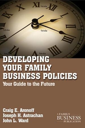 Image du vendeur pour Developing Family Business Policies mis en vente par BuchWeltWeit Ludwig Meier e.K.