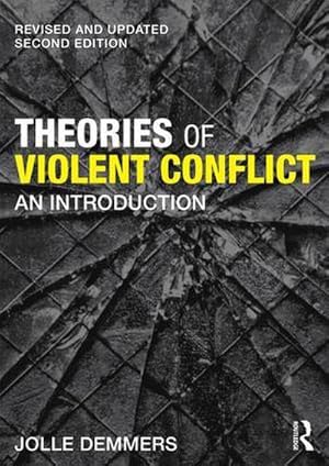 Imagen del vendedor de Theories of Violent Conflict a la venta por BuchWeltWeit Ludwig Meier e.K.