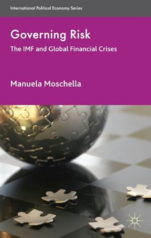 Seller image for Governing Risk: The IMF and Global Financial Crises for sale by BuchWeltWeit Ludwig Meier e.K.