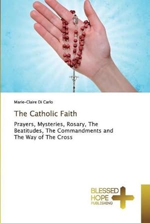 Bild des Verkufers fr The Catholic Faith zum Verkauf von BuchWeltWeit Ludwig Meier e.K.