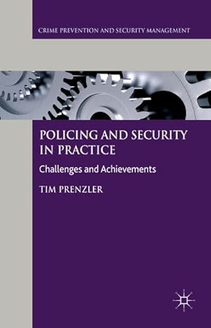 Immagine del venditore per Policing and Security in Practice venduto da BuchWeltWeit Ludwig Meier e.K.