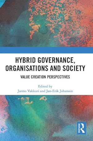 Imagen del vendedor de Hybrid Governance, Organisations and Society a la venta por BuchWeltWeit Ludwig Meier e.K.