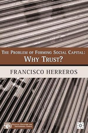 Seller image for The Problem of Forming Social Capital for sale by BuchWeltWeit Ludwig Meier e.K.