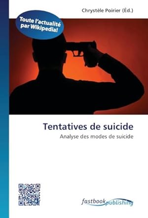 Seller image for Tentatives de suicide for sale by BuchWeltWeit Ludwig Meier e.K.