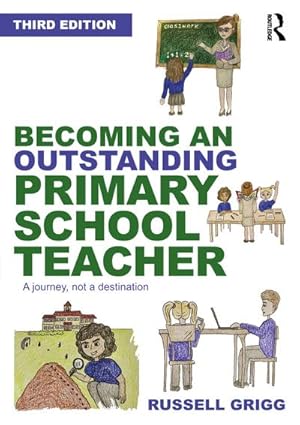 Seller image for Becoming an Outstanding Primary School Teacher for sale by BuchWeltWeit Ludwig Meier e.K.