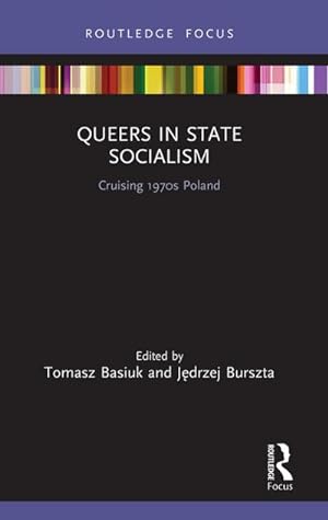 Bild des Verkufers fr Queers in State Socialism zum Verkauf von BuchWeltWeit Ludwig Meier e.K.