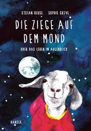 Bild des Verkufers fr Die Ziege auf dem Mond zum Verkauf von BuchWeltWeit Ludwig Meier e.K.