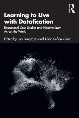 Imagen del vendedor de Learning to Live with Datafication a la venta por BuchWeltWeit Ludwig Meier e.K.