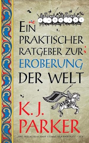 Bild des Verkufers fr Ein praktischer Ratgeber zur Eroberung der Welt zum Verkauf von BuchWeltWeit Ludwig Meier e.K.