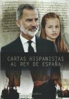 Imagen del vendedor de Cartas hispanistas al Rey de España a la venta por Agapea Libros