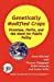 Seller image for Genetically Modified Crops: Promises, Perils, and the Need for Public Policy [Soft Cover ] for sale by booksXpress