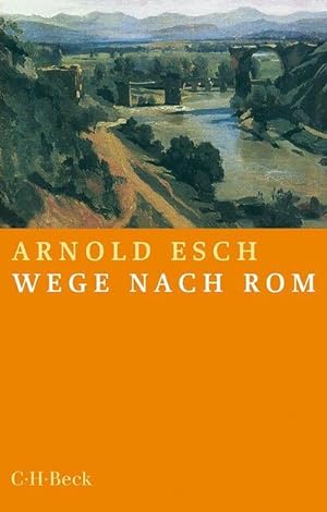 Seller image for Wege nach Rom for sale by BuchWeltWeit Ludwig Meier e.K.