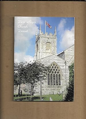 Image du vendeur pour Bere Regis Church, Dorset : A booklet commemorating the 500th anniversary of the famous carved oak roof in Bere Regis Church 1486-1986. mis en vente par Gwyn Tudur Davies