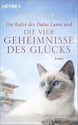 Seller image for Die Katze des Dalai Lama und die vier Geheimnisse des Glcks for sale by BuchWeltWeit Ludwig Meier e.K.