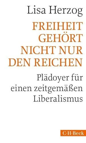 Seller image for Freiheit gehrt nicht nur den Reichen for sale by BuchWeltWeit Ludwig Meier e.K.