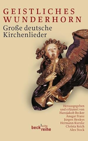 Bild des Verkufers fr Geistliches Wunderhorn zum Verkauf von BuchWeltWeit Ludwig Meier e.K.
