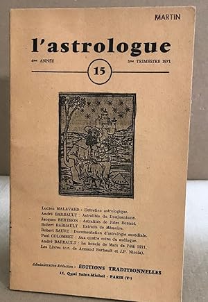 Bild des Verkufers fr L'astrologue n 15 zum Verkauf von librairie philippe arnaiz