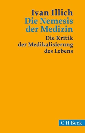 Seller image for Die Nemesis der Medizin for sale by BuchWeltWeit Ludwig Meier e.K.