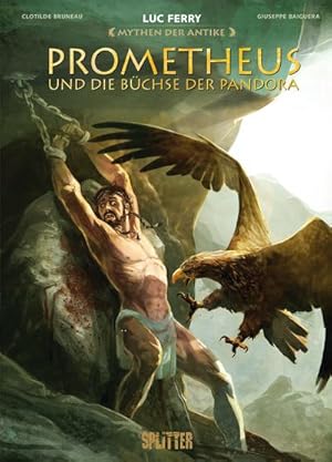 Seller image for Mythen der Antike: Prometheus und die Bchse der Pandora (Graphic Novel) for sale by BuchWeltWeit Ludwig Meier e.K.