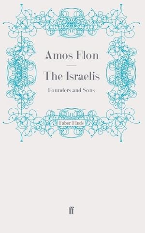 Seller image for The Israelis for sale by BuchWeltWeit Ludwig Meier e.K.