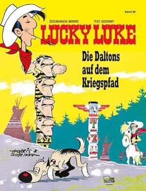 Bild des Verkufers fr Lucky Luke 60 - Die Daltons auf dem Kriegspfad zum Verkauf von BuchWeltWeit Ludwig Meier e.K.