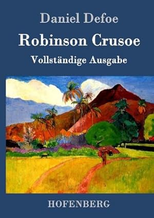 Bild des Verkufers fr Robinson Crusoe zum Verkauf von BuchWeltWeit Ludwig Meier e.K.