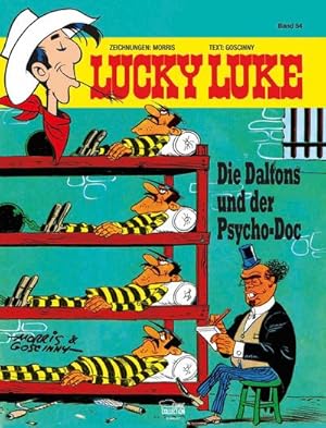 Bild des Verkufers fr Lucky Luke 54 - Die Daltons und der Psycho-Doc zum Verkauf von BuchWeltWeit Ludwig Meier e.K.