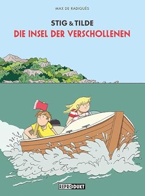 Image du vendeur pour Stig & Tilde: Die Insel der Verschollenen mis en vente par BuchWeltWeit Ludwig Meier e.K.