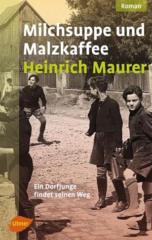Image du vendeur pour Milchsuppe und Malzkaffee mis en vente par BuchWeltWeit Ludwig Meier e.K.