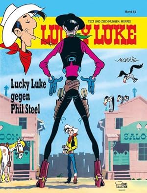 Bild des Verkufers fr Lucky Luke 83 - Lucky Luke gegen Phil Steel zum Verkauf von BuchWeltWeit Ludwig Meier e.K.