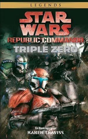 Image du vendeur pour Star Wars: Republic Commando: Triple Zero (Neuausgabe) mis en vente par BuchWeltWeit Ludwig Meier e.K.